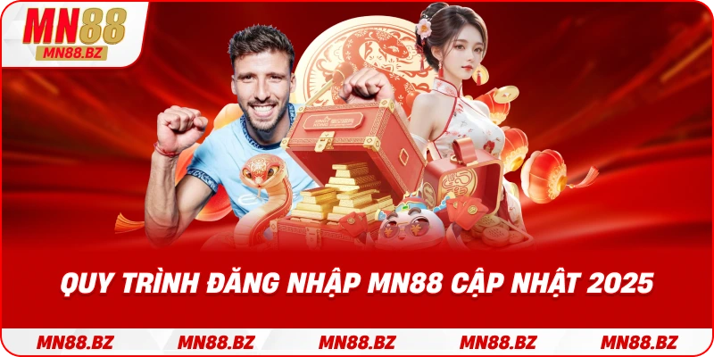 Các bước đăng nhập mới nhất và an toàn nhất trên hệ thống MN88
